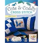 Cute and Cuddly Cross Stitch by Gillian Souter