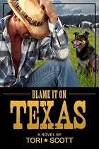 Click to Download Free Kindle Book -> Blame it on Texas