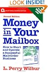 Money in Your Mailbox: How to Start a...