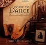Come to Dance: A Celtic Tradition