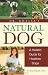 Dr. Khalsa's Natural Dog: A Holistic Guide for Healthier Dogs