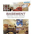 Basement Ideas That Work: Creative Design Solutions for Your Home by Peter Jeswald