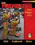Safe Firefighting 1 - First Things First