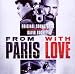 From Paris With Love-From Paris with Love (OST)