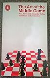 The art of the middle game