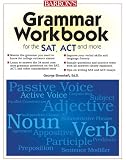 Grammar Workbook for the SAT, ACT, and More