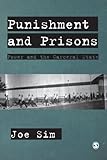 Punishment and prisons : power and the carceral state