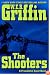 The Shooters (Presidential Agent Novel)