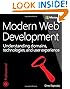 Modern Web Development: Understanding domains, technologies, and user experience (Developer Reference) by Dino Esposito