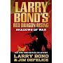 Larry Bond's Red Dragon Rising: Shadows of War