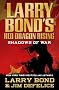 Larry Bond's Red Dragon Rising: Shadows of War