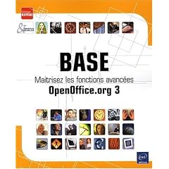 Base : ma�trisez les fonctions avanc�es (OpenOffice.org 3)
