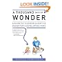 A Thousand Days of Wonder: A Scientist's Chronicle of His Daughter's Developing Mind