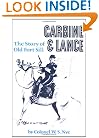 Carbine and Lance: The Story of Old Fort Sill