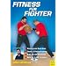 Fitness f�r Fighter: Warm up und Cool down. Einzel- & Partnertraining. Drills f�r alle Distanzen