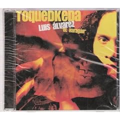 El Haragan "Toquedkeda Luis Alvarez"