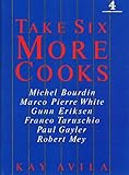 Take six more cooks