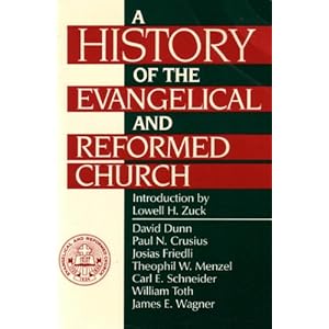 A History of the Evangelical and Reformed Church