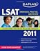 Kaplan LSAT 2011: Strategies, Practice, and Review