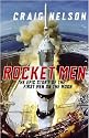 Rocket Men: The Epic Story of the First Men on the Moon
