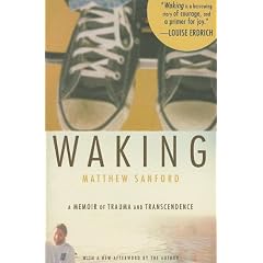 Waking: A Passage into Body