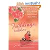 Fr�hlingszauber: 1. Bist du verliebt, Mami  2. Eine Frau wie Mariah  3. Zwei Singles - eine Liebe  4. Auch du brauchst Z�rtlichkeit