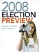 2008 Election Preview