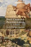 Post-Conflict Peacebuilding: A Lexicon (Oxford Monographs on Medical Genetics)