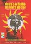 Deus E O Diabo Na Terra Do Sol (Black God, White Devil)