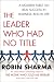 Search : The Leader Who Had No Title: A Modern Fable on Real Success in Business and in Life