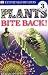 DK Readers: Plants Bite Back! (Level 3: Reading Alone)