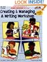 Creating & Managing a Writing Workshop