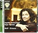 Angelika Kirchschlager: Wolf and Strauss (Live at the Wigmore Hall)