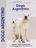 Dogo Argentino: A Comprehensive Owner's Guide