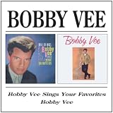 Bobby Vee Sings Your Favorites/Bobby Vee