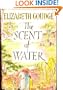 The Scent of Water