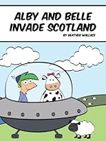 Alby and Belle Invade Scotland