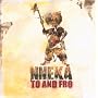 Nneka to and Fro (3CD Box-Set) von Nneka