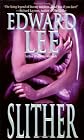 Slither [Mass Market Paperback]