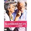 So schmeckt's bei uns: Das Begleitbuch zur Servicezeit Essen und Trinken