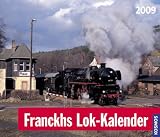 Produkt-Bild: Franckhs Lok-Kalender 2009.