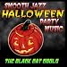 Smooth Jazz Halloween Party Music