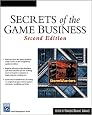 Secrets of the Game Business, 2nd Ed.
