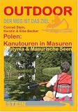  : Polen: Kanutouren in Masuren: Der Weg ist das Ziel. Krutynia & Masurische Seen