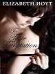 To Taste Temptation