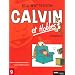 Calvin et Hobbes Int�grale, Tome 9 : Gare au psychopathe � rayures ! ; Que de mis�re humaine !