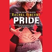 Pride: Shifters, Book 3 | [Rachel Vincent]
