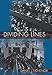 Dividing Lines: The Politics of Immigration Control in America (Princeton Studies in American Politics)