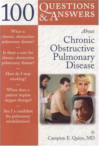 100 questions  answers about chronic obstructive pulmonary disease copd