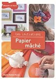Revue Dessain et Tolra  / Papier mâché